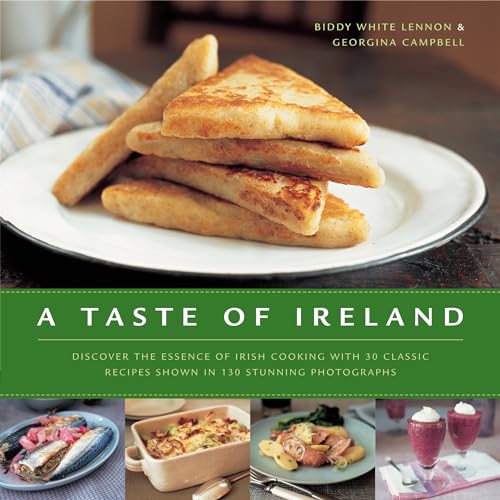 A Taste of Ireland: Discover the essence of Irish cooking with 30 classic recipes shown in 130 stunning color photographs
A Taste of Ireland: Discover the essence of Irish cooking with 30 classic recipes shown in 130 stunning color photographs
