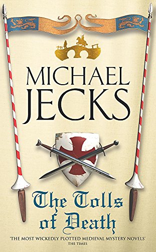 The Tolls of Death (Medieval West Country Mystery)