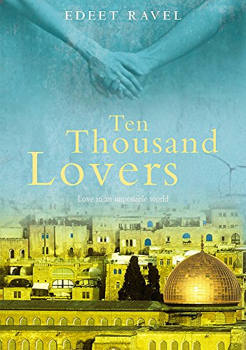 Ten Thousand Lovers; Look for Me; and A Wall of Light (3 volume set, all signed)