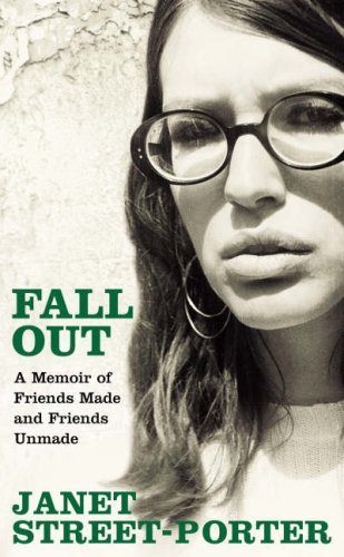 FALL OUT:A MEMOIR OF FRIENDS MADE AND FRIENDS UNMADE