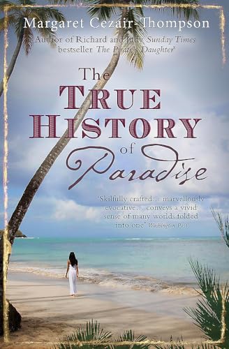 The True History of Paradise