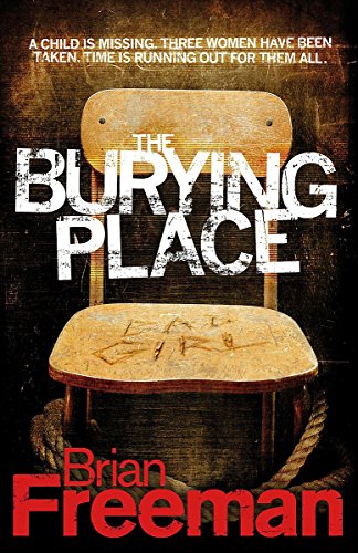 The Burying Place: A high-suspense thriller with terrifying twists