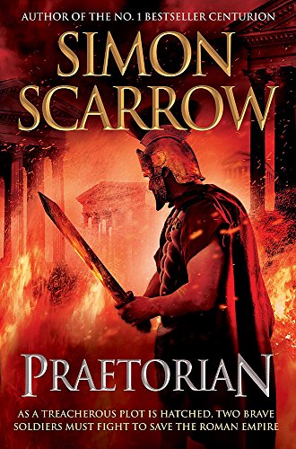 PRAETORIAN - EAGLES OF THE EMPIRE BOOK 11 - LIMITED SIGNED, LINED & NUMBERED SPECIAL COLLECTOR'S ...