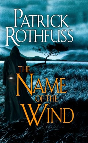 The Name of the Wind (Kingkiller Chronicles, Day 1)