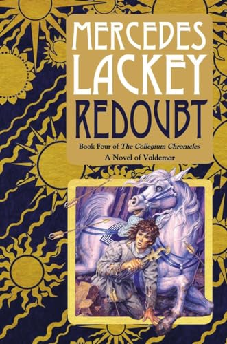 Redoubt: Book Four of the Collegium Chronicles (A Valdemar Novel)