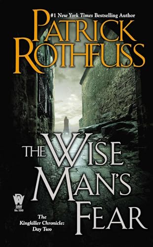 The Wise Man's Fear: (Kingkiller Chronicles, Day 2)