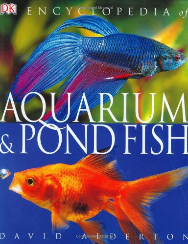 Encyclopedia of Aquarium & Pond Fish