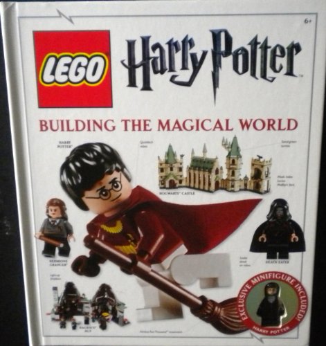 Lego Harry Potter Building the Magical World: With Figurine [With Lego Figurine]