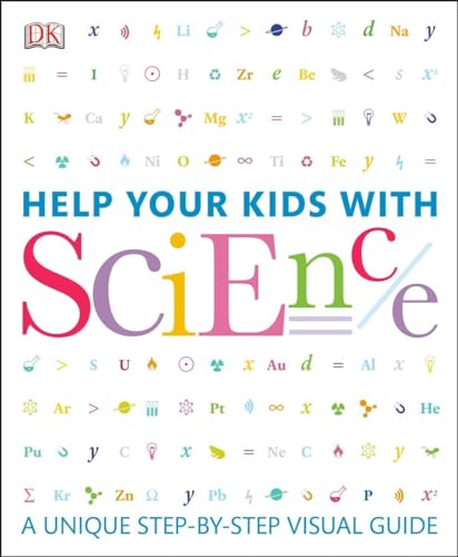Help Your Kids with Science: A Unique Step-by-Step Visual Guide