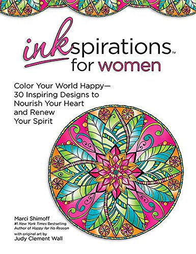 Inkspirations for Women: Color Your World Happy--30 Inspiring Designs to Nourish Your Heart and Renew Your Spirit
Inkspirations for Women: Color Your World Happy--30 Inspiring Designs to Nourish Your Heart and Renew Your Spirit