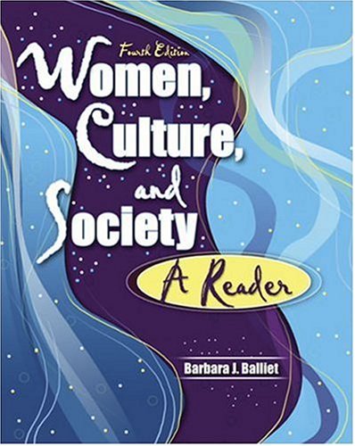 Women, Culture and Society Folurth Edition.
