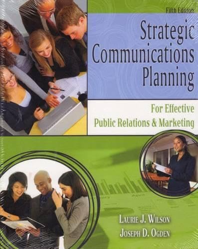 Strategic Communications Planning for Effective Public Relations and Marketing
Strategic Communications Planning for Effective Public Relations and Marketing