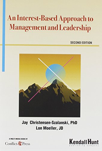 ISBN 9780757577123 product image for An Interest-Based Approach to Management and Leadership | upcitemdb.com