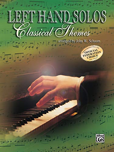Left-Hand Solos -- Classical Theme, Bk 1: Left Hand Alone (Schaum Method Supplement)