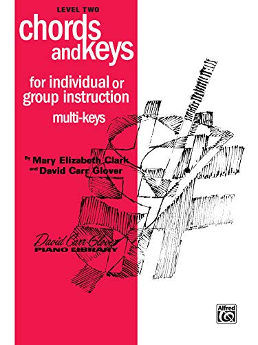 Chords and Keys, Level 2 (David Carr Glover Piano Library)