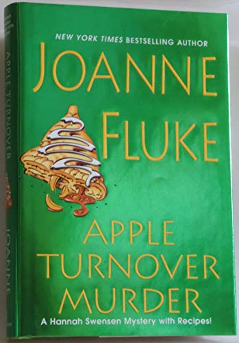 Apple Turnover Murder (A Hannah Swensen Mystery with Recipes!)