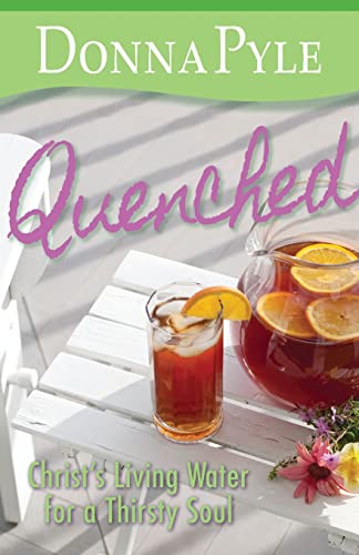 Quenched Christ's Living Water for a Thirsty Soul