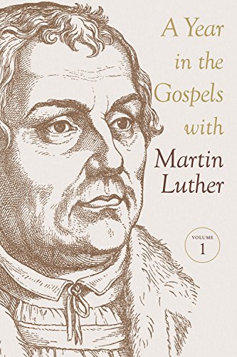 A Year in the Gospels With Martin Luther-2 volume set
