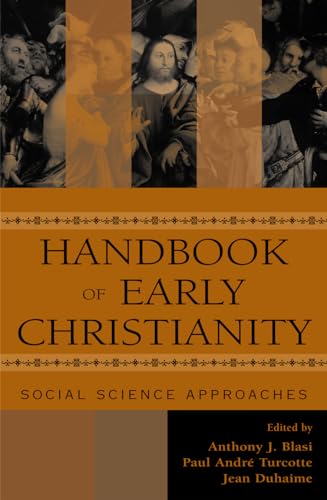 Handbook of Early Christianity: Social Science Approaches