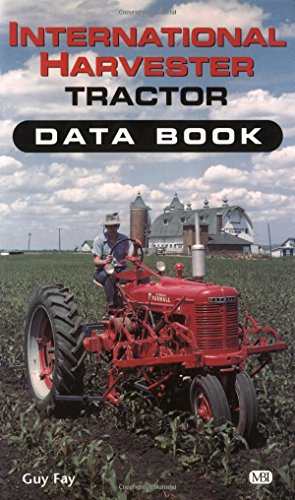 International Harvester Tractor Data Book