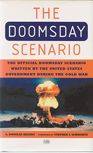 Doomsday Scenario - How America Ends: The Official Doomsday Scenario Written By the United States...