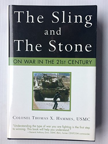 The Sling and the Stone: On War in the 21st Century