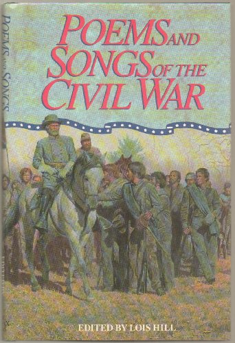 Poems and Songs of the Civil War -