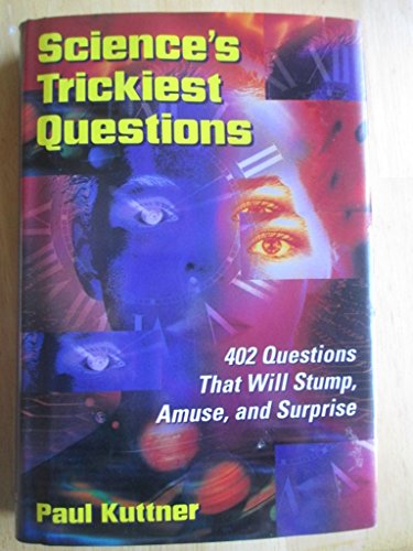 Science's Trickiest Questions