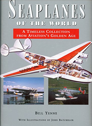 Seaplanes of the world: A timeless collection from aviation's golden age