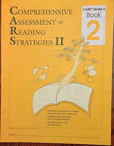 Comprehensive Assessment of Reading Strategies II (CARS II) Book 2.