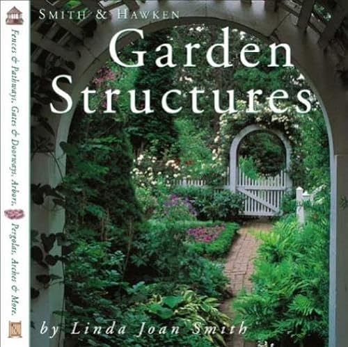 Smith & Hawken: Garden Structures