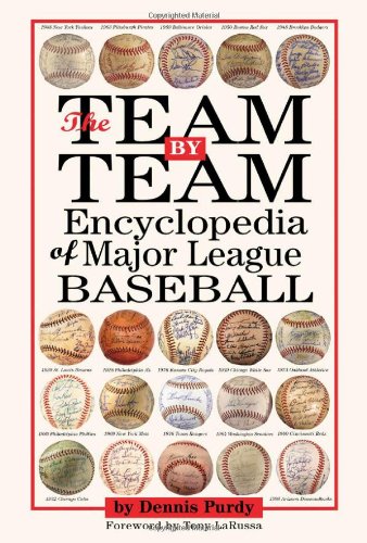 Team by Team Encyclopedia of Major League Baseball