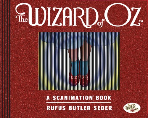 Wizard of Oz, The: A Scanimation Book