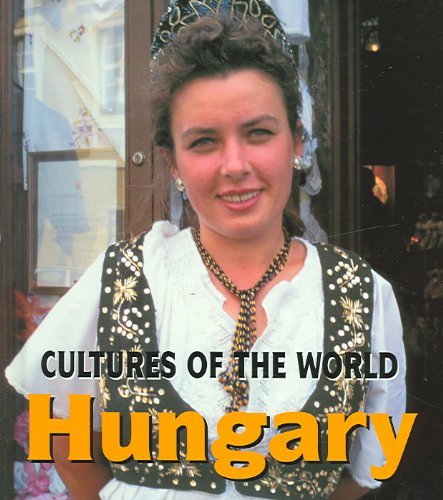 Hungary (Cultures of the World)