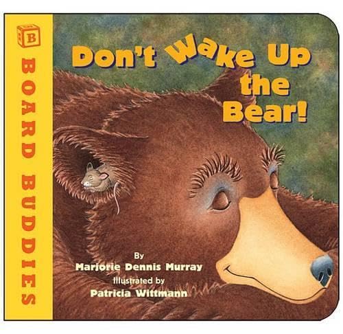 Don't Wake Up the Bear! (Board Buddies)