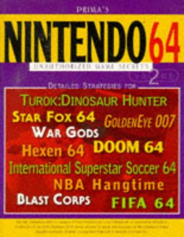 Nintendo 64 Unauthorized Game Secrets Vol. 2 (Secrets of the Games)