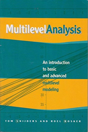 Multilevel Analysis: An Introduction to Basic and Advanced Multilevel Modeling