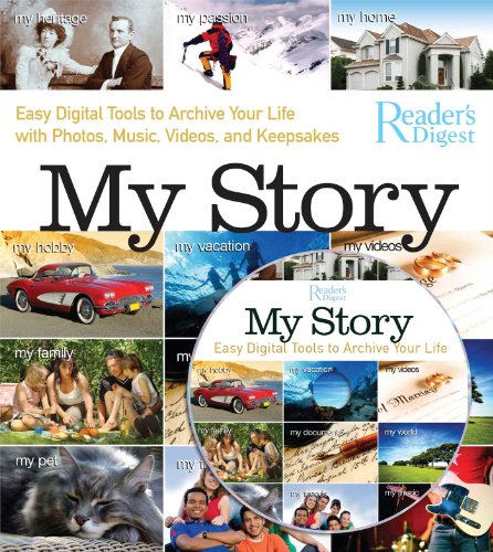 My Story: Easy Digital Tools to Archive Your Life With Photos, Music, Videos, and Keepsakes
My Story: Easy Digital Tools to Archive Your Life With Photos, Music, Videos, and Keepsakes