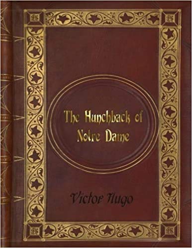The Hunchback of Notre Dame (Best Loved Books For All Ages)