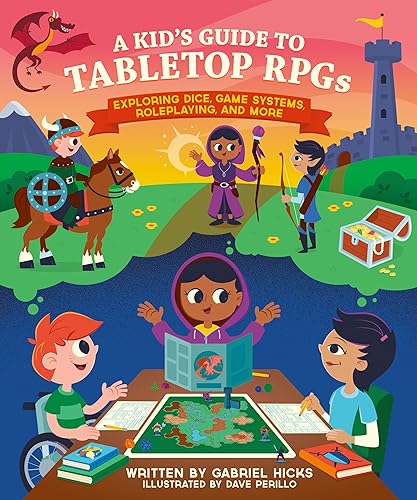 A Kids Guide to Tabletop RPGs: Exploring Dice, Game Systems, Roleplaying, and More (A Kids Fan Guide, 2)
A Kids Guide to Tabletop RPGs: Exploring Dice, Game Systems, Roleplaying, and More (A Kids Fan Guide, 2)