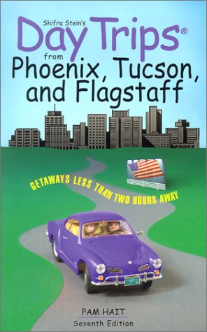 Day Trips from Phoenix, Tucson, and Flagstaff, 7th: Getaways Less than Two Hours Away (Day Trips Series)
Day Trips from Phoenix, Tucson, and Flagstaff, 7th: Getaways Less than Two Hours Away (Day Trips Series)