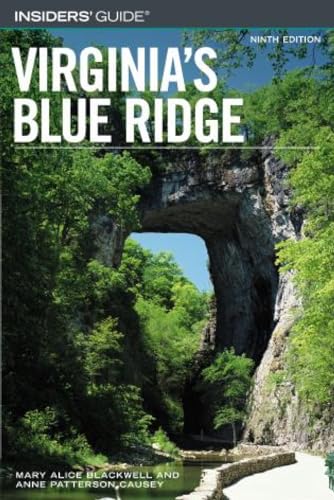 Insiders' Guide® to Virginia's Blue Ridge (Insiders' Guide Series)