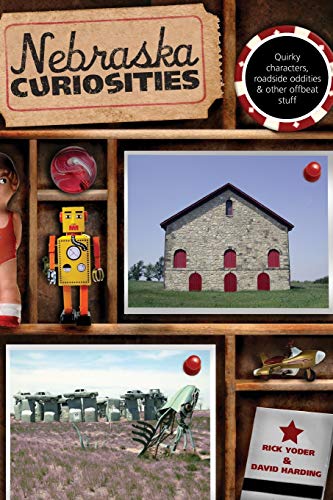 Nebraska Curiosities: Quirky Characters, Roadside Oddities & Other Offbeat Stuff (Curiosities Series)
Nebraska Curiosities: Quirky Characters, Roadside Oddities & Other Offbeat Stuff (Curiosities Series)