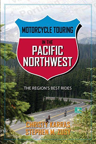 Motorcycle Touring in the Pacific Northwest: The Region's Best Rides