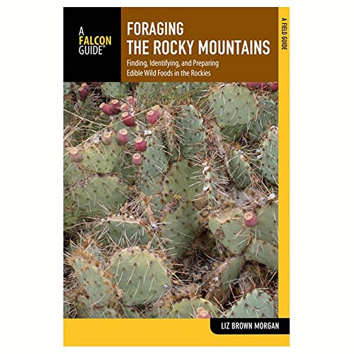 Foraging the Rocky Mountains: Finding, Identifying, and Preparing Edible Wild Foods in the Rockies (Foraging Series)
Foraging the Rocky Mountains: Finding, Identifying, and Preparing Edible Wild Foods in the Rockies (Foraging Series)
