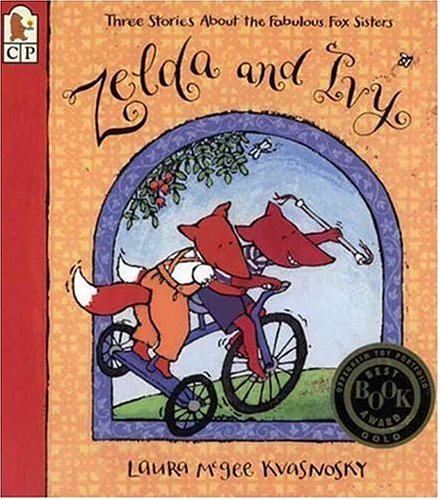 Zelda and Ivy: Three Stories about the Fabulous Fox Sisters