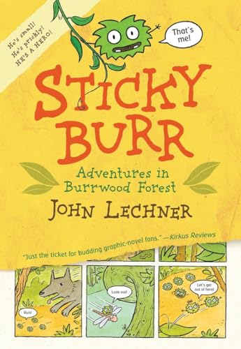 Sticky Burr: Adventures in Burrwood Forest