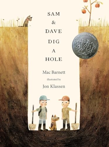 Sam and Dave Dig a Hole (Irma S and James H Black Award for Excellence in Children's Literature (...