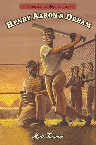 Henry Aaron's Dream: Candlewick Biographies