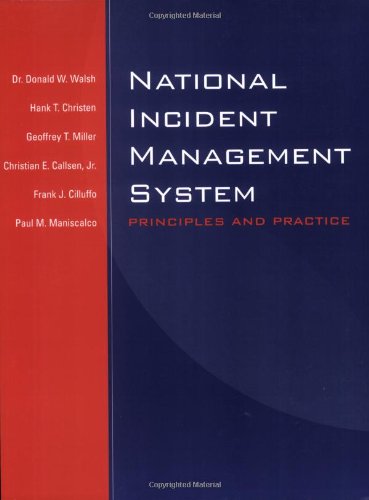 National Incident Management System: Principles And Practice